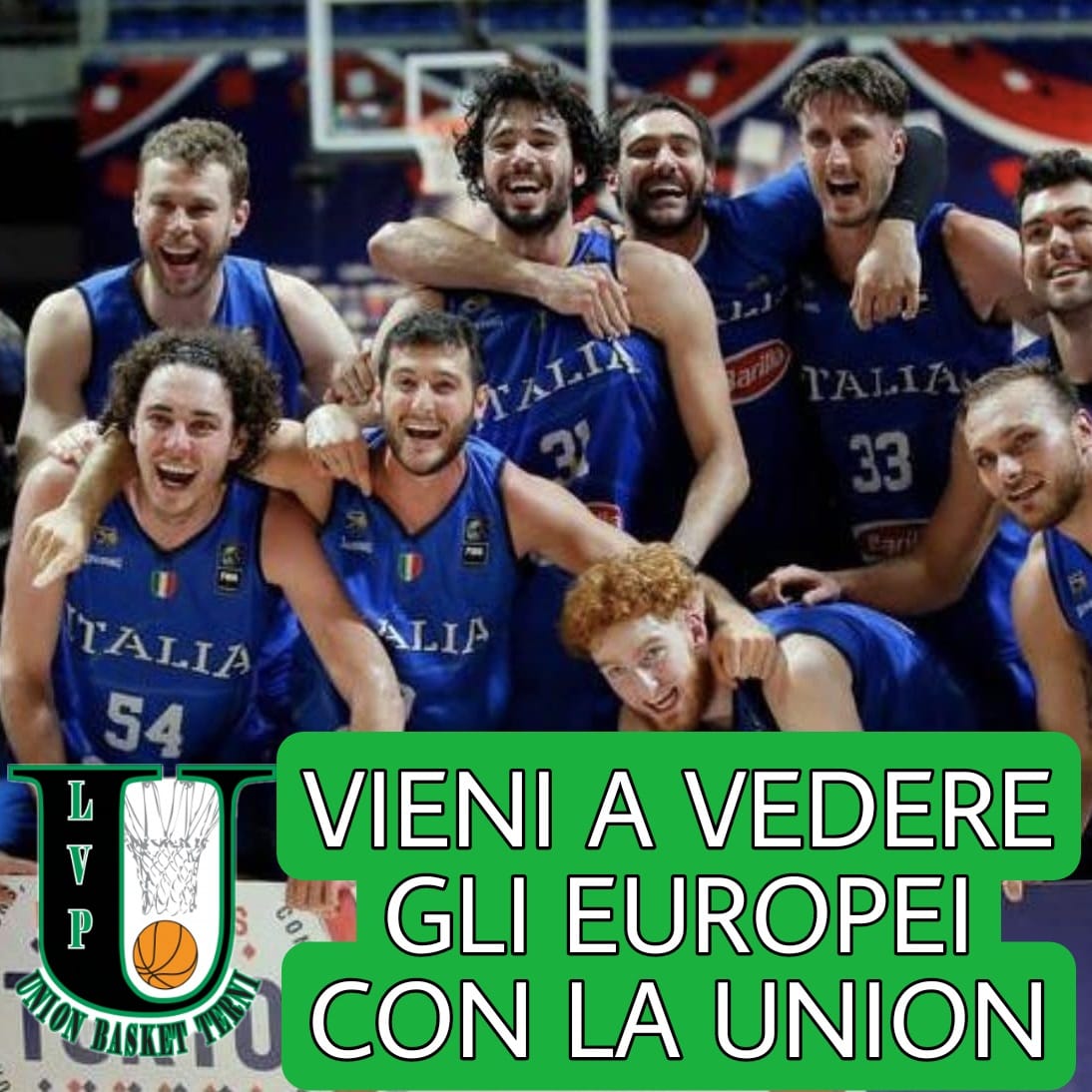 VIENI A VEDERE L’ITALBASKET AGLI EUROPEI CON LA UNION BASKET!